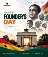 Happy Founder's Day — Celebrating the Vision That Built Ghana
