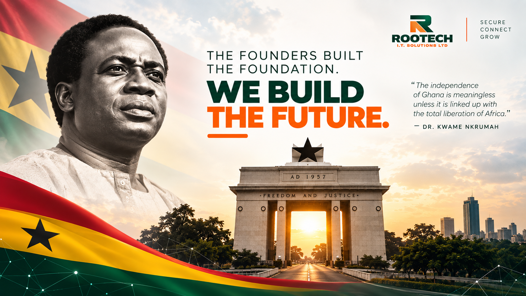 Building Tomorrow: What Founders’ Day Means for Ghana’s Digital Future | Rootech Blog